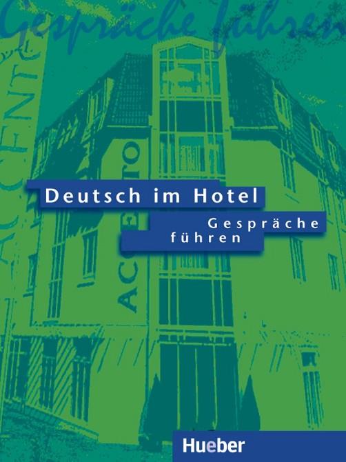 DEUTSCH IM HOTEL GESPRACHE FUHREN | 9783190016464 | BARBERIS ITALIANO, PAOLA/BRUNO VALPERGA, ELENA