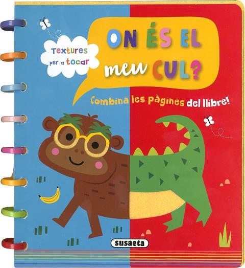 ON ÉS EL MEU CUL? | 9788467796148 | EDICIONES, SUSAETA