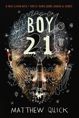 BOY 21 | 9788469809167 | QUICK,MATTHEW