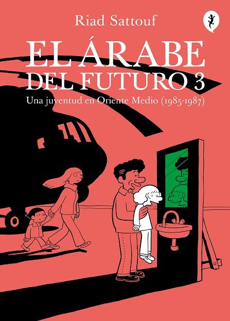 EL ÁRABE DEL FUTURO 3. UNA JUVENTUD EN ORIENTE MEDIO (1985-1987) | 9788416131334 | SATTOUF, RIAD