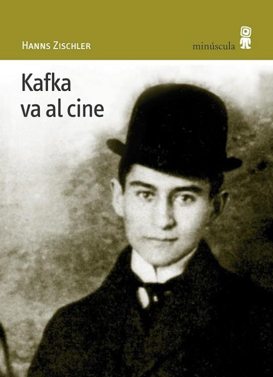 KAFKA VA AL CINE | 9788495587367 | ZISCHLER,HANNS