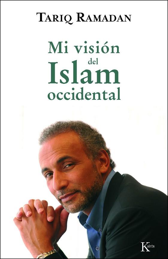 MI VISION DEL ISLAM OCCIDENTAL | 9788472457201 | RAMADAN,TARIQ