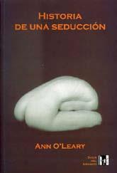 HISTORIA DE UNA SEDUCCION | 9788495346162 | O,LEARY,ANN