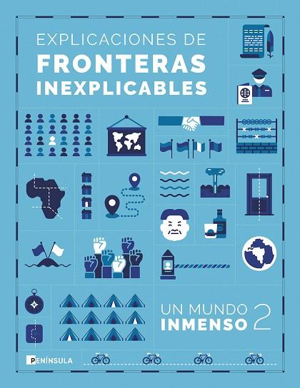 EXPLICACIONES DE FRONTERAS INEXPLICABLES | 9788411003025 | UN MUNDO INMENSO