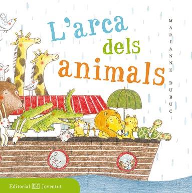 ARCA DELS ANIMALS | 9788426143518 | DUBUC,MARIANNE