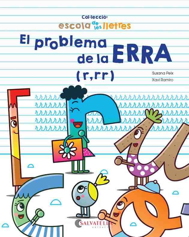 EL PROBLEMA DE LA ERRA R,RR | 9788417091316 | PEIX,SUSANA /ZAFRA,CRISTINA