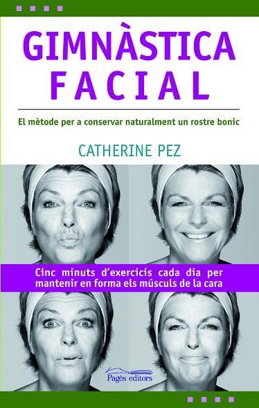 GIMNASTICA FACIAL | 9788497796125 | PEZ,CATHERINE