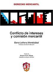 CONFLICTO DE INTERESES Y COMISION MERCANTIL | 9788429015553 | LEIÑENA MENDIZABAL,ELENA