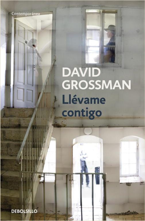 LLEVAME CONTIGO | 9788499082141 | GROSSMAN,DAVID