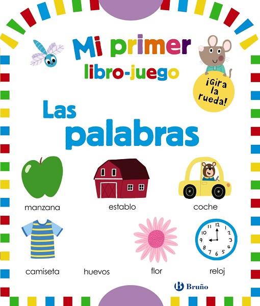 MI PRIMER LIBRO-JUEGO. LAS PALABRAS | 9788469668856