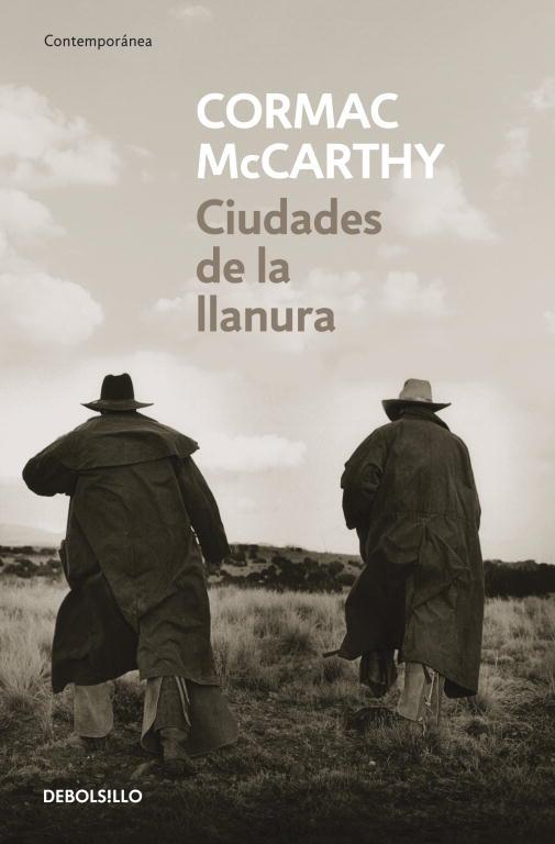 CIUDADES DE LA LLANURA. TRILOGIA DE LA FRONTERA 3 | 9788497937399 | MCCARTHY,CORMAC