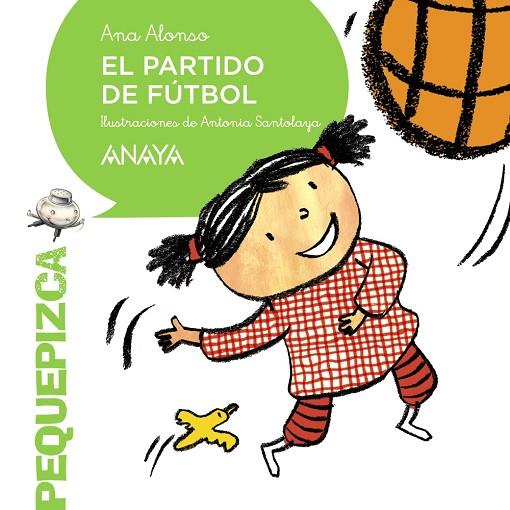 PARTIDO DE FUTBOL | 9788469808597 | SANTOLAYA,ANTONIA ALONSO,ANA