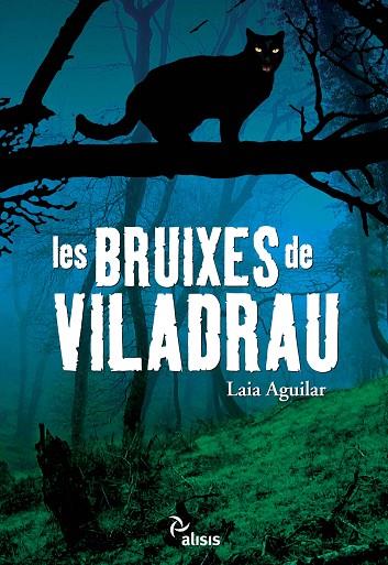 BRUIXES DE VILADRAU | 9788492406371 | AGUILAR,LAIA