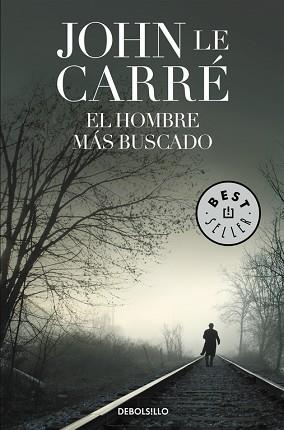 HOMBRE MAS BUSCADO | 9788466332545 | JOHN LE CARRÉ