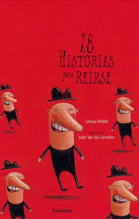 28 HISTORIAS PARA REIRSE | 9788496388468 | WOLFEL,URSULA