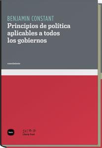 PRINCIPIOS DE POLITICA APLICABLES A TODOS LOS GOBIERNOS | 9788492946167 | CONSTANT,BENJAMIN