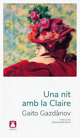 UNA NIT AMB LA CLAIRE | 9788412446739 | GAZDANOV,GAITO