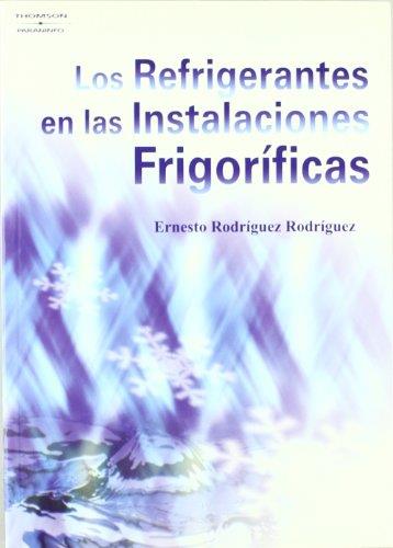 REFRIGERANTES EN LAS INSTALACIONES FRIGORIFICAS | 9788428328906 | RODRIGUEZ RODRIGUEZ,ERNESTO