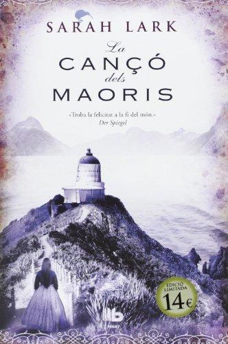 CANÇO DELS MAORIS. TRILOGIA MAORI 2 | 9788498728361 | LARK,SARAH