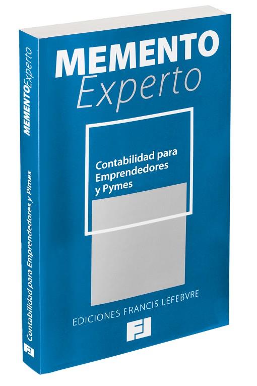 MEMENTO EXPERTO CONTABILIDAD PARA EMPRENDEDORES Y PYMES | 9788415911388 | FRANCIS LEFEBVRE