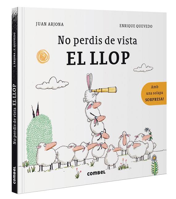 NO PERDIS DE VISTA EL LLOP (AMB UNA SOLAPA SORPRESA) | 9788491018278 | ARJONA VÁZQUEZ, JUAN