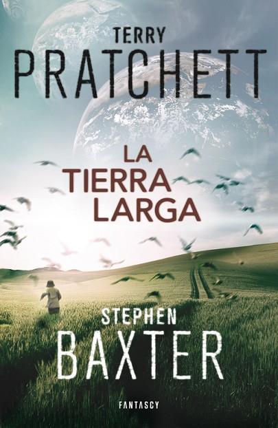 TIERRA LARGA | 9788415831112 | PRATCHETT,TERRY BAXTER,STEPHEN