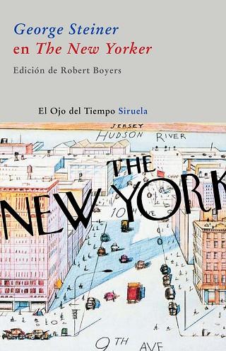 GEORGE STEINER EN THE NEW YORKER | 9788498412628 | STEINER,GEORGE(PRINCIPE ASTURIAS 2001)