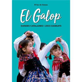 GALOP. DANSES CATALANES I JOCS DANSATS | 9788480907842 | EL SAC DE DANSES