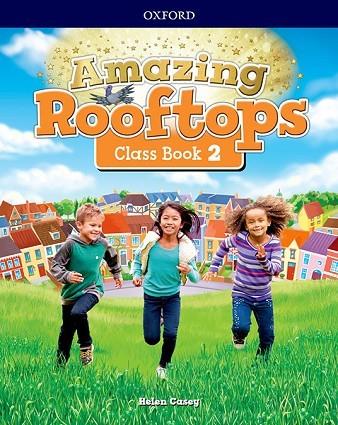 AMAZING ROOFTOPS 2. CLASS BOOK | 9780194167413