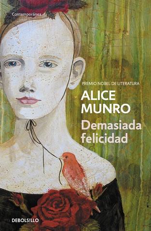 DEMASIADA FELICIDAD | 9788499893778 | MUNRO,ALICE (PREMI NOBEL 2013)