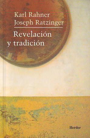 REVELACION Y TRADICION | 9788425405501 | RATZINGER,JOSEPH,BENEDICTO XVI RAHNER,KARL