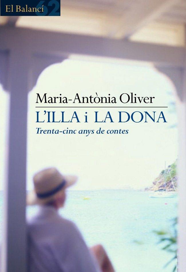 ILLA I LA DONA. TRENTA-CINC ANYS DE CONTES | 9788429752748 | OLIVER,MARIA-ANTONIA