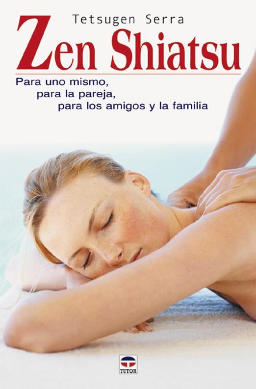 ZEN SHIATSU | 9788479026035 | SERRA,TETSUGEN