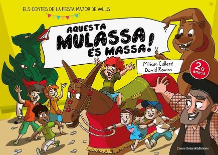 AQUESTA MULASSA ES MASSA | 9788490342633 | CULLERE,MIRIAM ROVIRA,DAVID