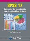 SPSS 17 EXTRACCION DEL CONOCIMIENTO A PARTIR DEL ANALISIS DE DATOS | 9788478979929 | VALDERREY SANZ,PABLO