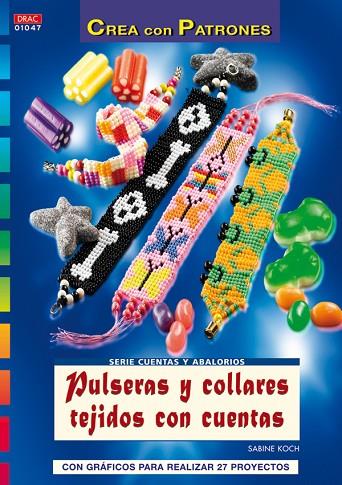 PULSERAS Y COLLARES TEJIDOS CON CUENTAS | 9788498740684 | KOCH,SABINE