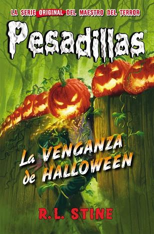 LA VENGANZA DE HALLOWEEN | 9788417615000 | STINE,R.L.