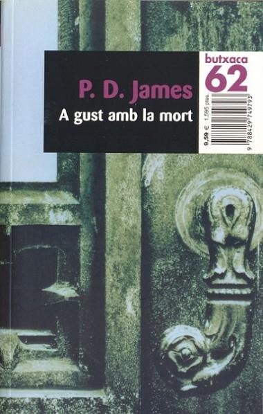 A GUST AMB LA MORT | 9788429749793 | JAMES,P.D.