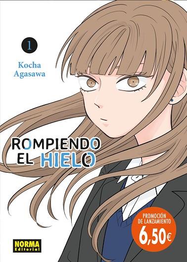 ROMPIENDO EL HIELO 01. ED. PROMOCIONAL | 9788467971569 | KOCHA AGASAWA