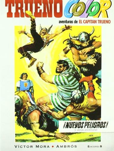 CAPITAN TRUENO NUEVOS PELIGROS Y OTRAS AVENTURAS | 9788466649063 | MORA,VICTOR