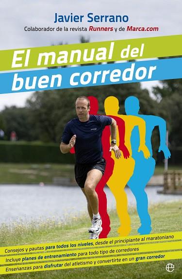 MANUAL DEL BUEN CORREDOR | 9788499703442 | SERRANO,JAVIER