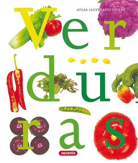 ATLAS ILUSTRADO DE LAS VERDURAS | 9788430559602 | VARIOS AUTORES