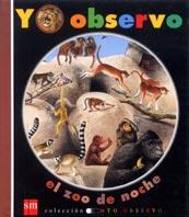 ZOO DE NOCHE | 9788434878778 | DELAFOSSE, CLAUDE/GALLIMARD JEUNESSE, ÉDITIONS