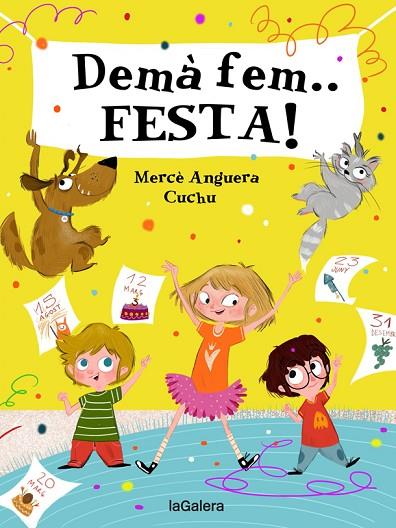 DEMÀ FEM FESTA! | 9788424668389 | ANGUERA, MERCÈ