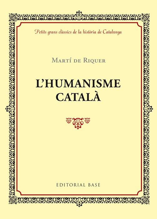 HUMANISME CATALA | 9788416587407 | RIQUER,MARTIN DE
