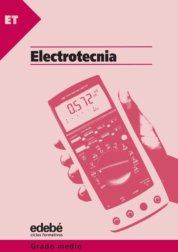 ELECTROTECNIA | 9788423653362 | GARCIA POZO,TOMAS PACHECO NAVAS,CARLOS