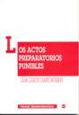 ACTOS PREPARATORIOS PUNIBLES | 9788484420859 | CAMPO MORENO,JUAN CARLOS