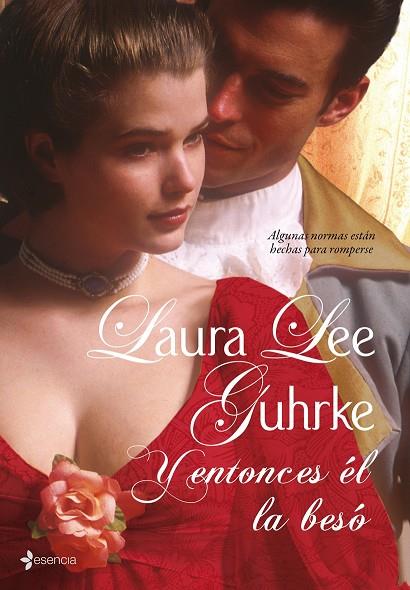 Y ENTONCES EL LA BESO | 9788408086758 | LEE GUHRKE,LAURA