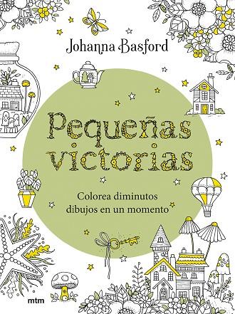 PEQUEÑAS VICTORIAS. COLOREA DIMINUTOS DIBUJOS EN UN MOMENTO | 9788417165857 | BASFORD, JOHANNA