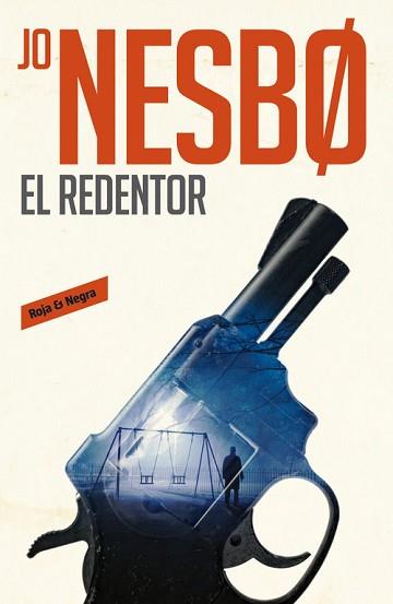 EL REDENTOR. SERIE HARRY HOLE 6 | 9788416709540 | JO NESBO